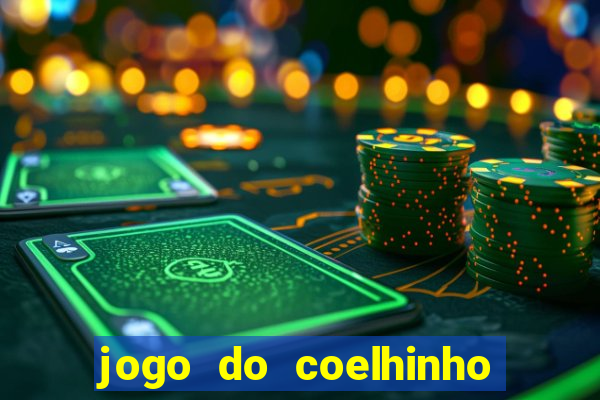 jogo do coelhinho de ganhar dinheiro